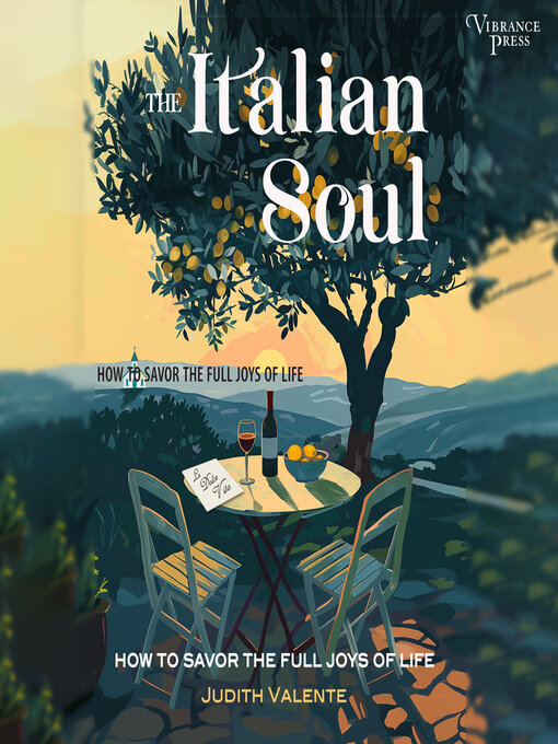 Title details for The Italian Soul by Judith Valente - Wait list